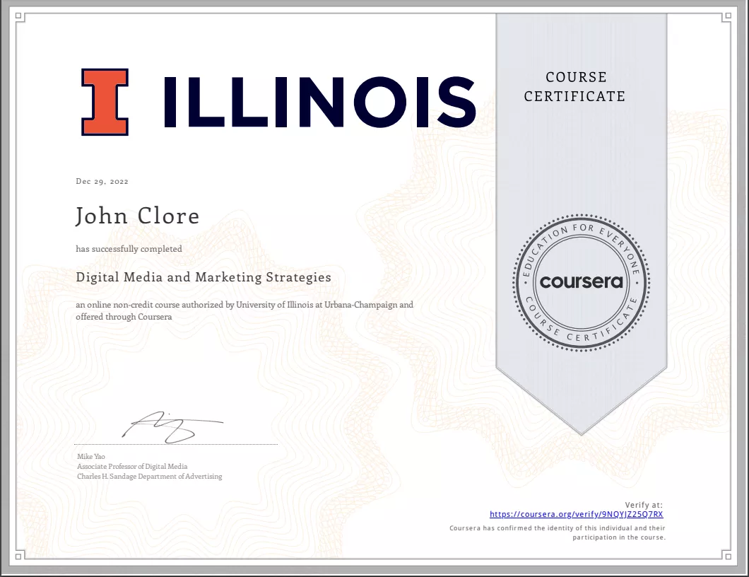 John Clore’s Digital Marketing Implementation course certificate from the University of Illinois